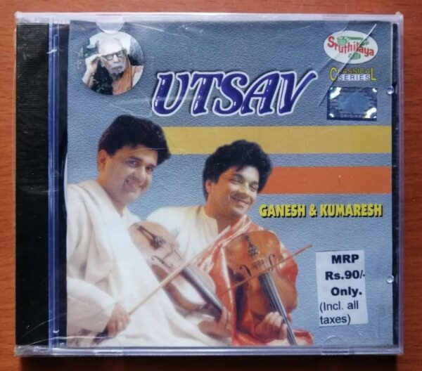 UTSAV - Ganesh & Kumaresh Instrumental Audio Cd (FACTORY SEALED PACK)