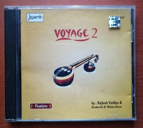 VOYAGE 2 - Rajesh Vaidhya & N. Mohana Raman Instrumental Audio Cd