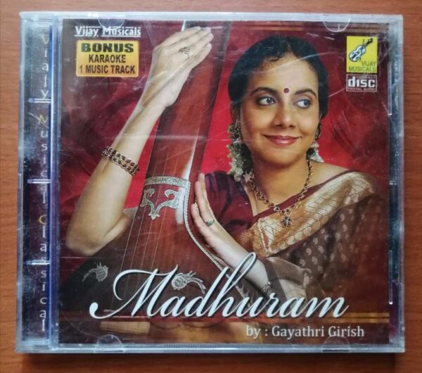 MADHURAM - Gayathri Girish Carnatic Audio Cd