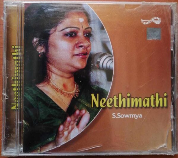 NEETHIMATHI - S. Sowmya Carnatic Audio Cd (FACTORY SEALED PACK)